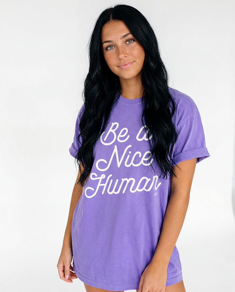 Be a Nice Human Tee