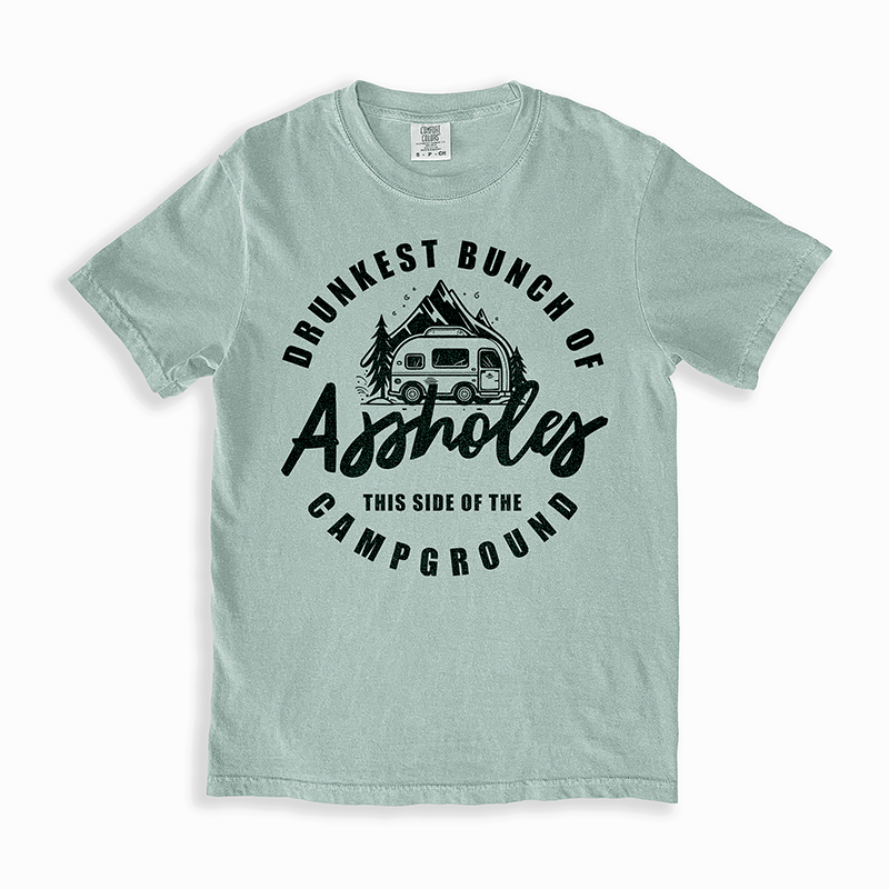 Flat lay of bay Drunkest Bunch of Assholes camping tee — relaxed fit party shirt for summer