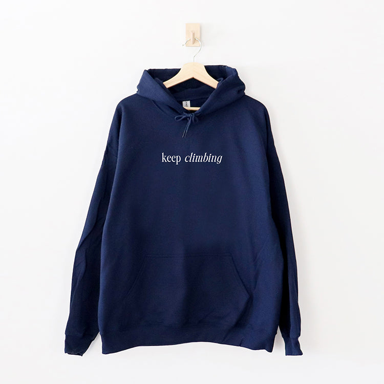 Keep Climbing The View Will Be Amazing Hoodie