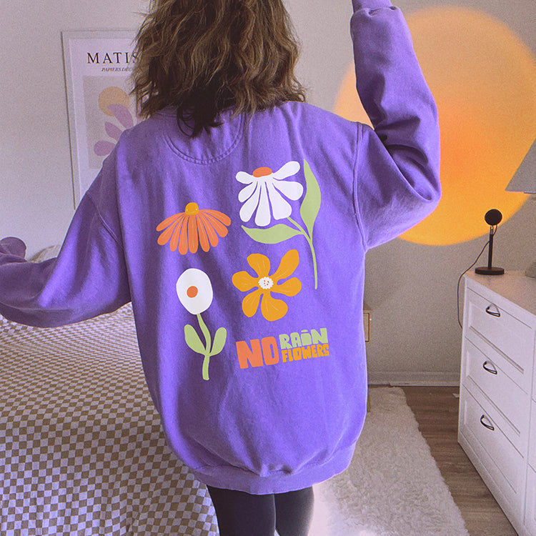 No Rain No Flowers Crewneck Sweatshirt