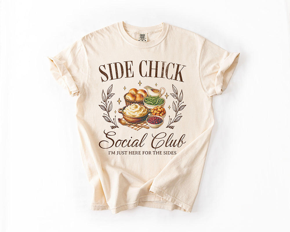 Side Chick Social Club Thanksgiving Tee
