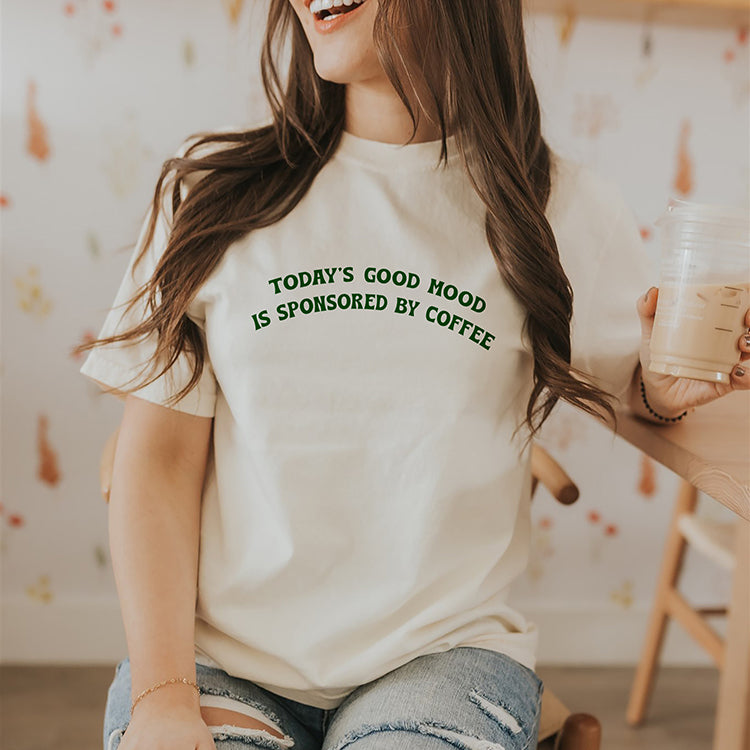 Today's Good Mood Is Sponsored By Coffee Graphic Tee (Wholesale)