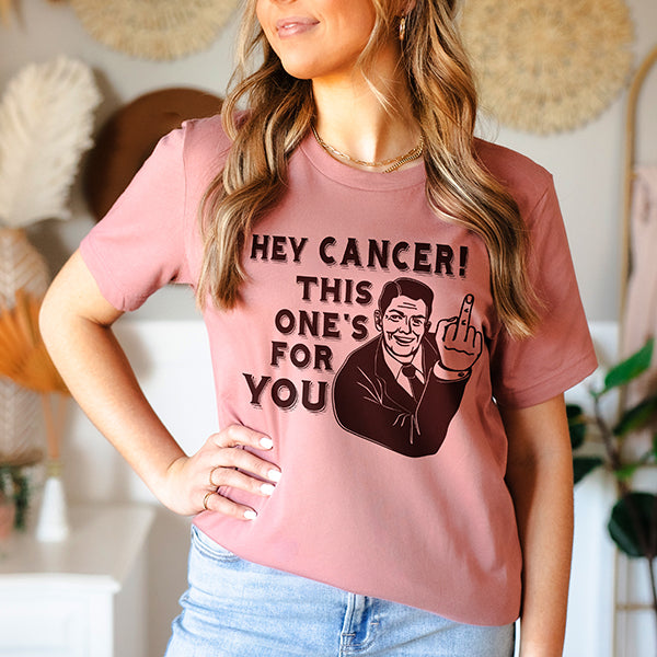 Hey Cancer! This One's For You Lightweight Tee