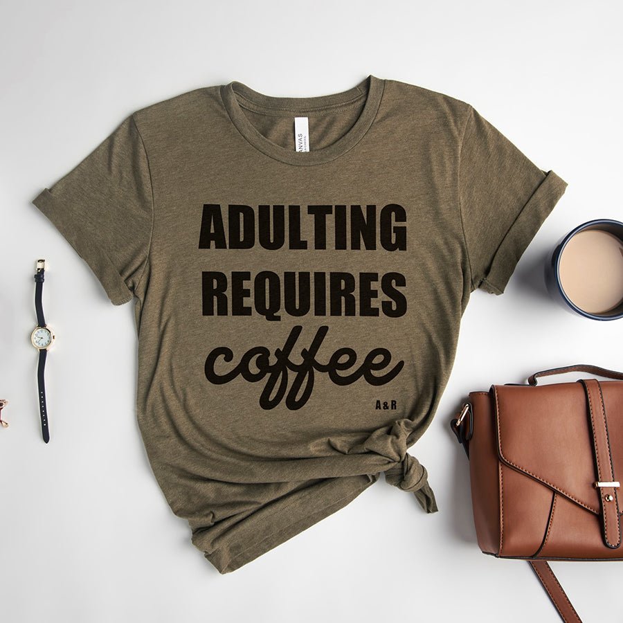 Adulting Requires Coffee Lightweight Tee - Alley & Rae Apparel