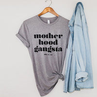 Motherhood Gangsta Lightweight Tee - Alley & Rae Apparel