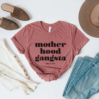 Motherhood Gangsta Lightweight Tee - Alley & Rae Apparel